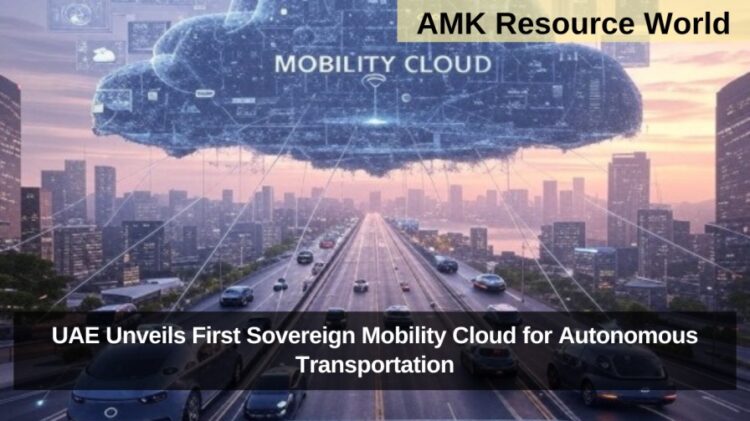 UAE Unveils First Sovereign Mobility Cloud for Autonomous Transportation