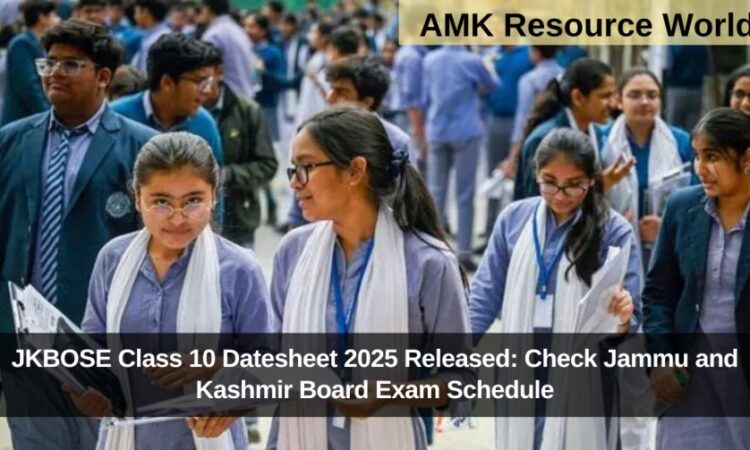 JKBOSE Class 10 Datesheet 2025 Released: Check Jammu and Kashmir Board Exam Schedule