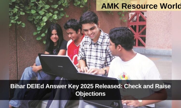 Bihar DElEd Answer Key 2025 Released: Check and Raise Objections