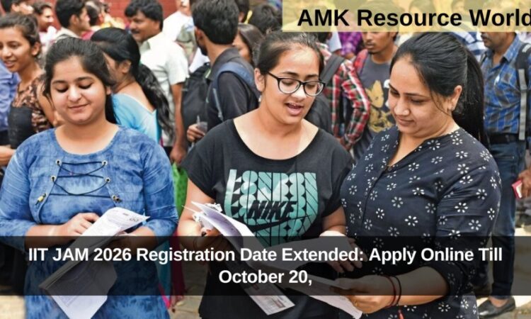 IIT JAM 2026 Registration Date Extended: Apply Online Till October 20,