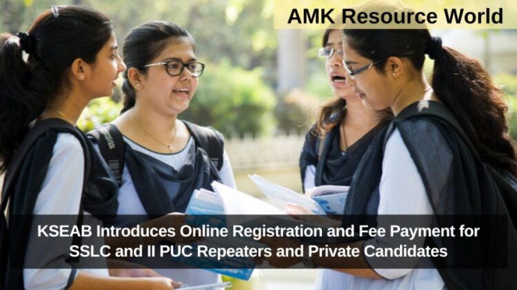 KSEAB Introduces Online Registration and Fee Payment for SSLC and II PUC Repeaters and Private Candidates