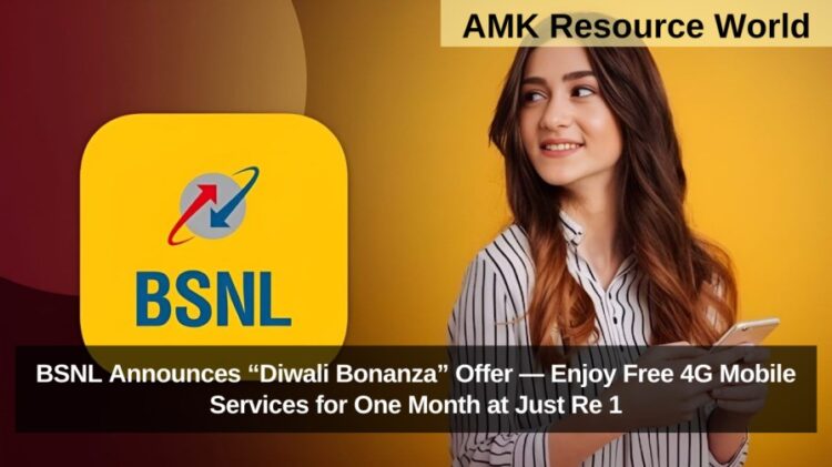 BSNL Announces “Diwali Bonanza” Offer — Enjoy Free 4G Mobile Services for One Month at Just Re 1