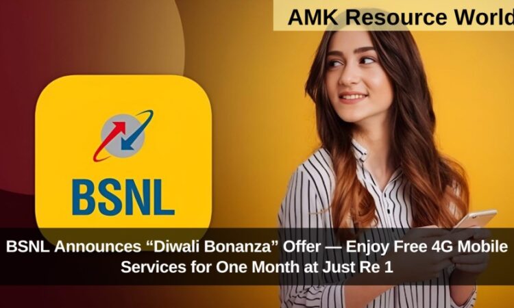 BSNL Announces “Diwali Bonanza” Offer — Enjoy Free 4G Mobile Services for One Month at Just Re 1