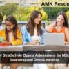 University of Strathclyde Opens Admissions for MSc in Machine Learning and Deep Learning