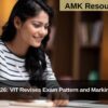 VITEEE 2026: VIT Revises Exam Pattern and Marking Scheme