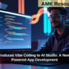 Google Introduces Vibe Coding to AI Studio: A New Era of AI-Powered App Development