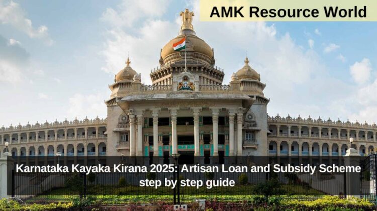 Karnataka Kayaka Kirana 2025: Artisan Loan and Subsidy Scheme step by step guide