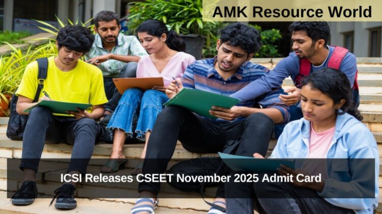 ICSI Releases CSEET November 2025 Admit Card