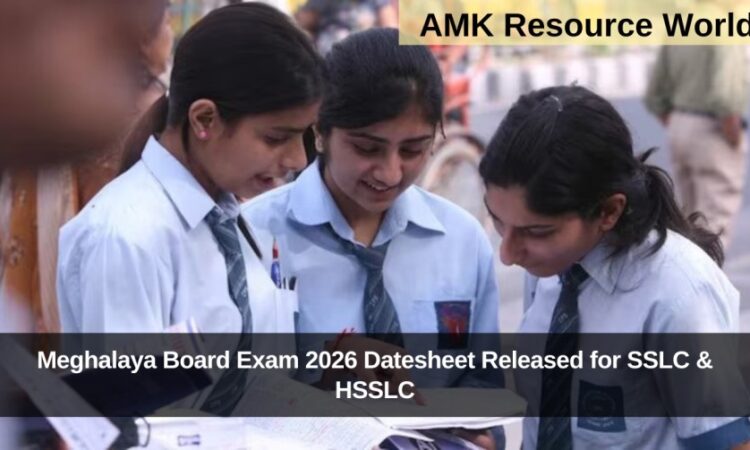 Meghalaya Board Exam 2026 Datesheet Released for SSLC & HSSLC