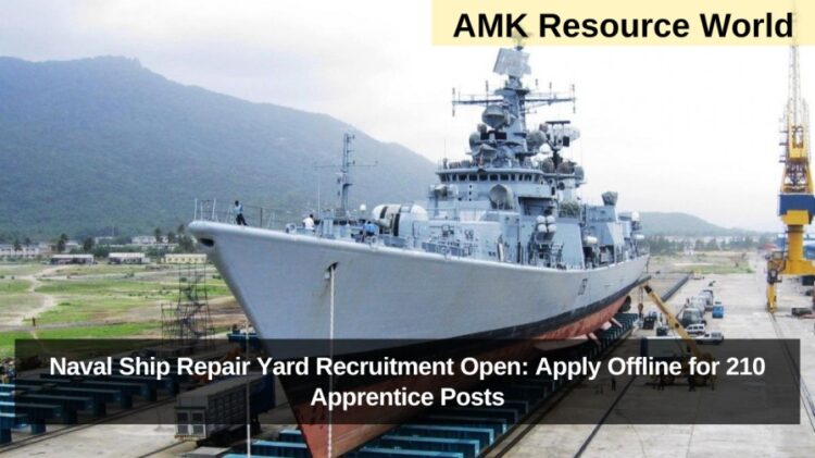 Naval Ship Repair Yard Apprentice Recruitment 2025 Notification