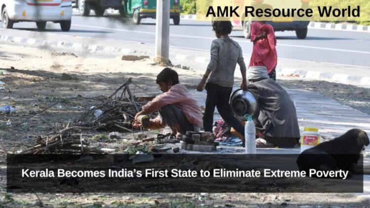 Kerala Becomes India’s First State to Eliminate Extreme Poverty