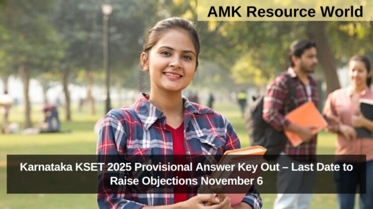 Karnataka KSET 2025 Provisional Answer Key Out – Last Date to Raise Objections November 6