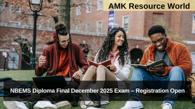 NBEMS Diploma Final December 2025 Exam – Registration Open