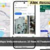 Google Maps India Introduces 10 New AI Features in 2025