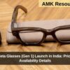 Ray-Ban Meta Glasses (Gen 1) Launch in India: Price, Specs & Availability Details