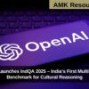 OpenAI Launches IndQA 2025 – India’s First Multilingual AI Benchmark for Cultural Reasoning