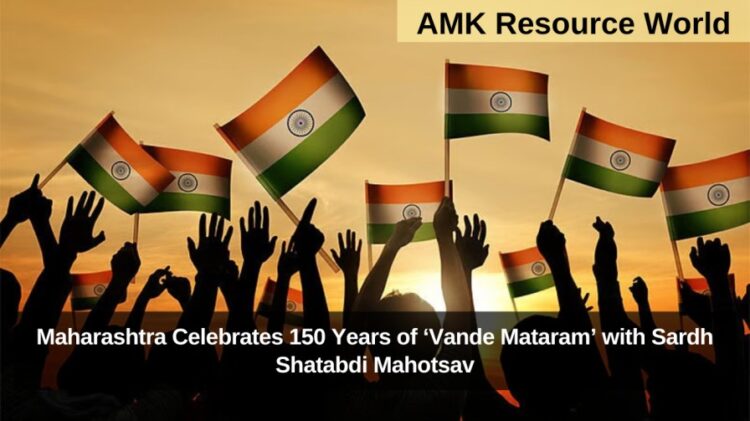 Maharashtra Celebrates 150 Years of ‘Vande Mataram’ with Sardh Shatabdi Mahotsav