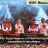 India’s First Digital Museum of Tribal Freedom Fighters Inaugurated in Nava Raipur