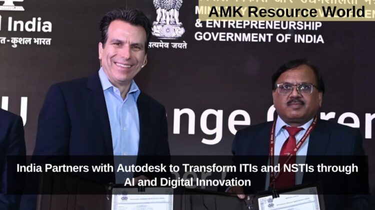 India Partners with Autodesk to Transform ITIs and NSTIs through AI and Digital Innovation