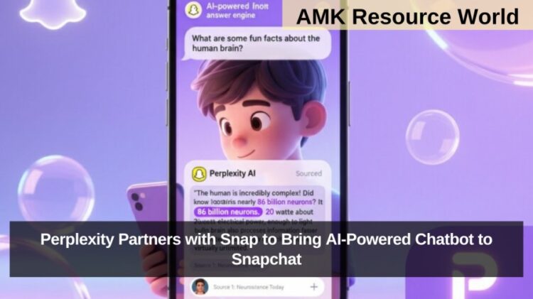 Perplexity Partners with Snap to Bring AI-Powered Chatbot to Snapchat