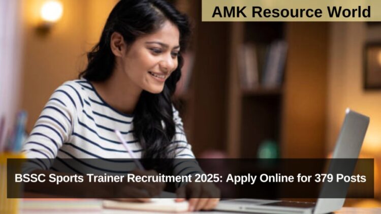 BSSC Sports Trainer Recruitment 2025: Apply Online for 379 Posts