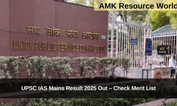 UPSC IAS Mains Result 2025 Out – Check Merit List