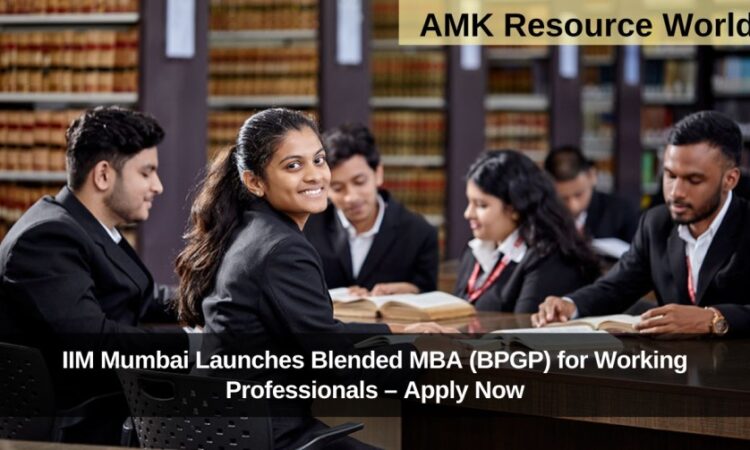 IIM Mumbai Launches Blended MBA (BPGP) for Working Professionals – Apply Now