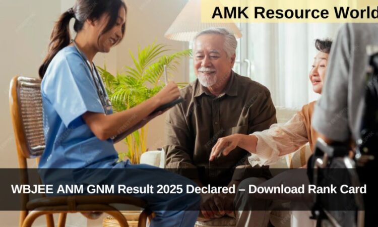 WBJEE ANM GNM Result 2025 Declared – Download Rank Card