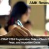 NTA Extends CMAT 2026 Registration Date – Check Exam Pattern, Fees, and Important Dates