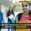 NTA Opens JEE Main 2026 Session 1 Correction Window from December 1 – Check Details