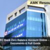 Open HDFC Bank Zero Balance Account Online – Eligibility, Documents & Full Guide