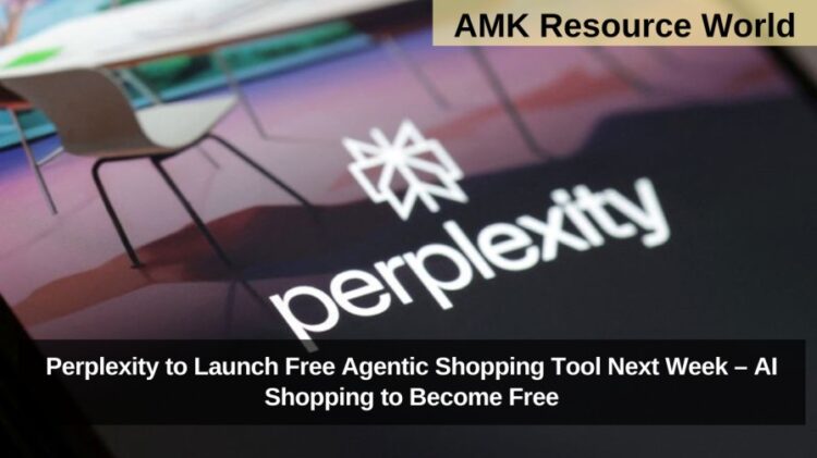Perplexity to Launch Free Agentic Shopping Tool Next Week – AI Shopping to Become Free