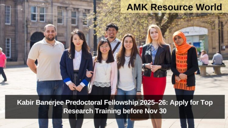 Kabir Banerjee Predoctoral Fellowship 2025–26: Apply for Top Research Training before Nov 30