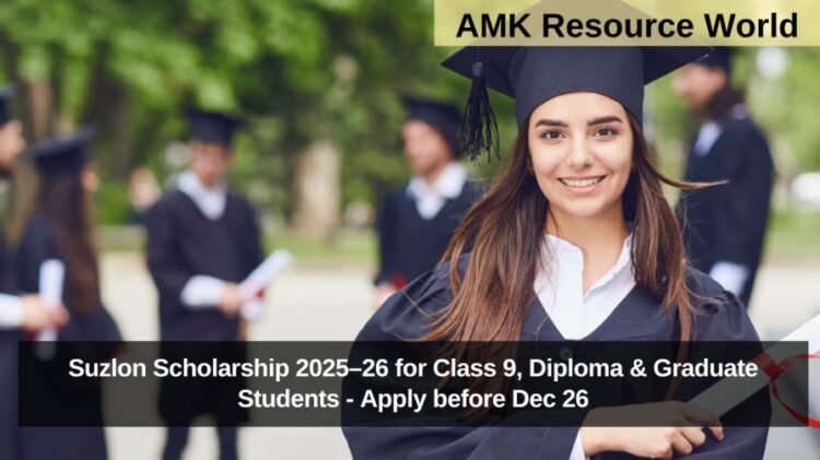 Suzlon Scholarship 2025–26 for Class 9, Diploma & Graduate Students - Apply before Dec 26