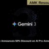 Google Announces 50% Discount on AI Pro Annual Plan
