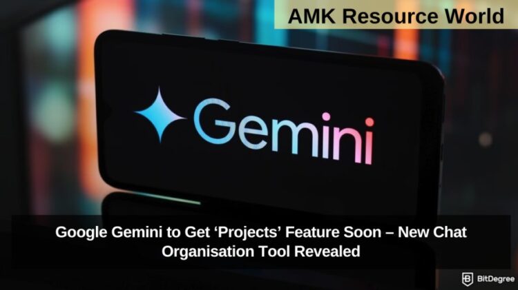 Google Gemini to Get ‘Projects’ Feature Soon – New Chat Organisation Tool Revealed