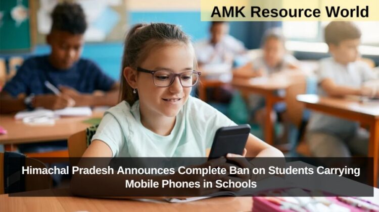 Himachal Pradesh Announces Complete Ban on Students Carrying Mobile Phones in Schools