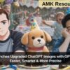 OpenAI Launches Upgraded ChatGPT Images with GPT Image 1.5 – Faster, Smarter & More Precise