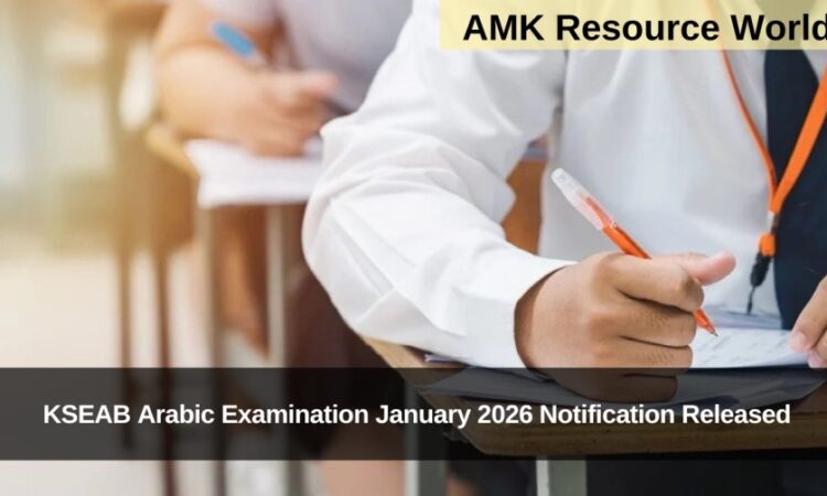 KSEAB Arabic Examination January 2026 Notification Released