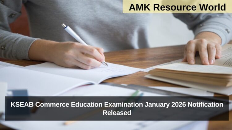 KSEAB Commerce Education Examination January 2026 Notification Released