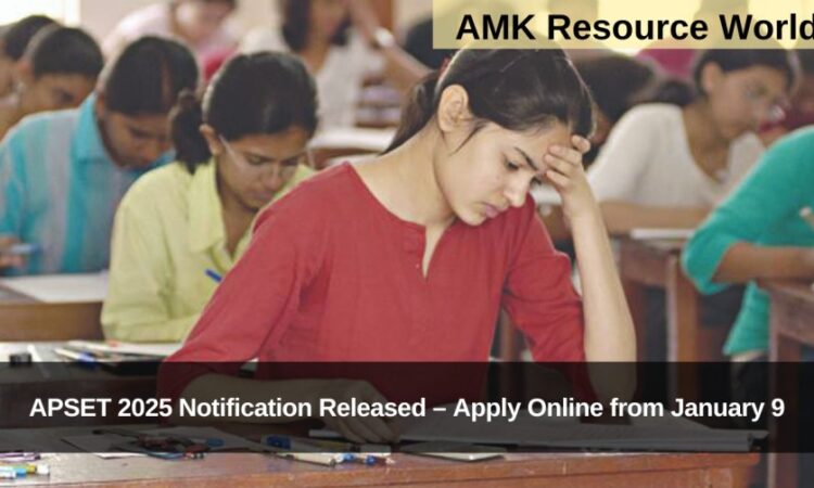 APSET 2025 Notification Released – Apply Online from January 9