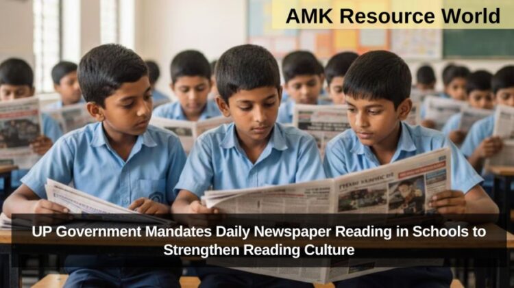 UP Government Mandates Daily Newspaper Reading in Schools to Strengthen Reading Culture