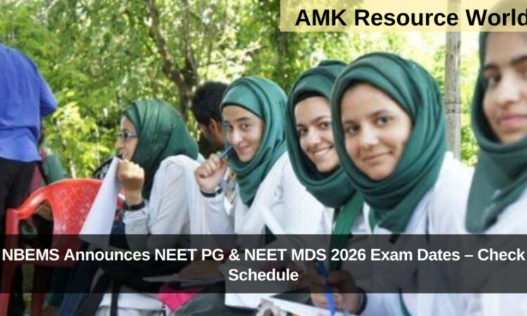 NBEMS Announces NEET PG & NEET MDS 2026 Exam Dates – Check Schedule
