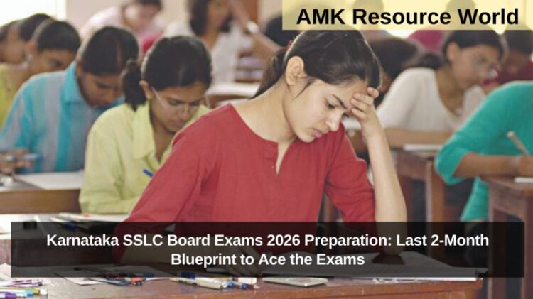 Karnataka SSLC Board Exams 2026 Preparation: Last 2-Month Blueprint to Ace the Exams