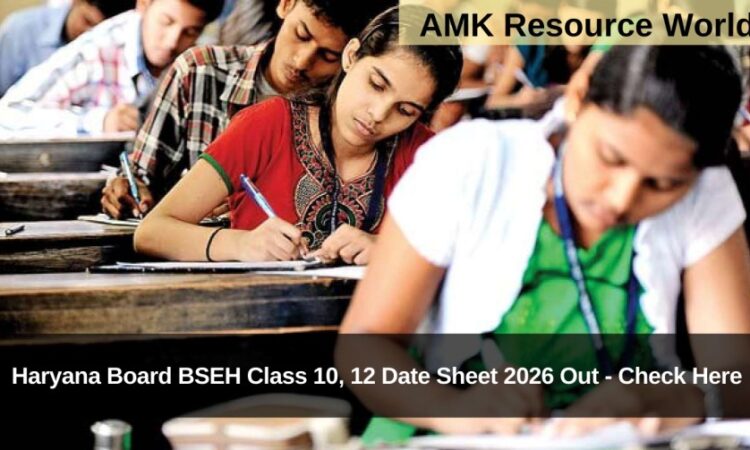 Haryana Board BSEH Class 10, 12 Date Sheet 2026 Out - Check Here