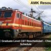 RRB NTPC Graduate Level CBT Rescheduled – Check Updated Schedule
