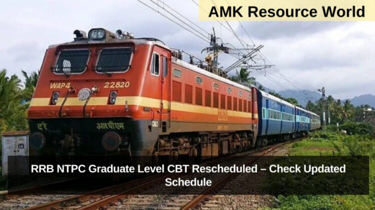 RRB NTPC Graduate Level CBT Rescheduled – Check Updated Schedule