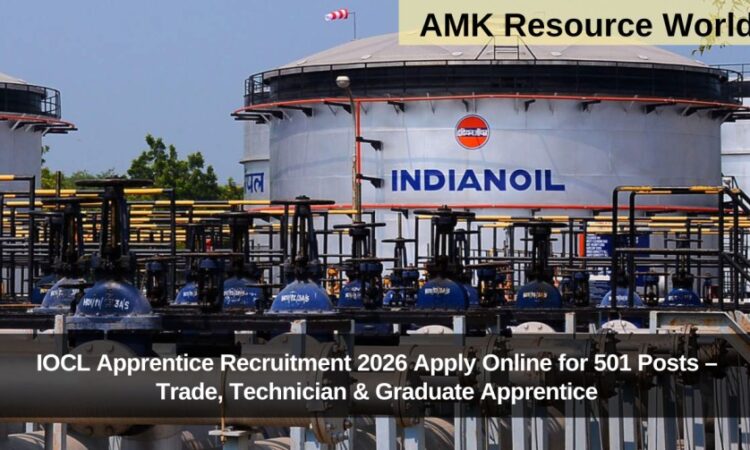 IOCL Apprentice Recruitment 2026 Apply Online for 501 Posts – Trade, Technician & Graduate Apprentice