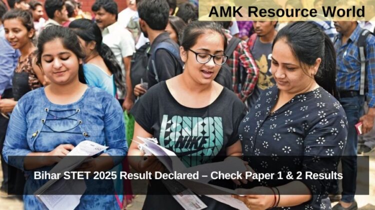 Bihar STET 2025 Result Declared – Check Paper 1 & 2 Results