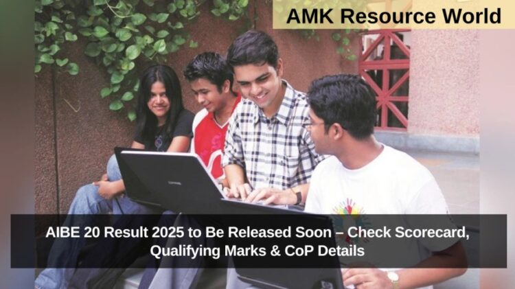 AIBE 20 Result 2025 to Be Released Soon – Check Scorecard, Qualifying Marks & CoP Details